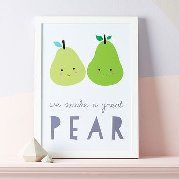 we make a great pear print by pom gifts | notonthehighstreet.com