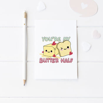 You're My Butter Half Valentine's Card, 5 of 7
