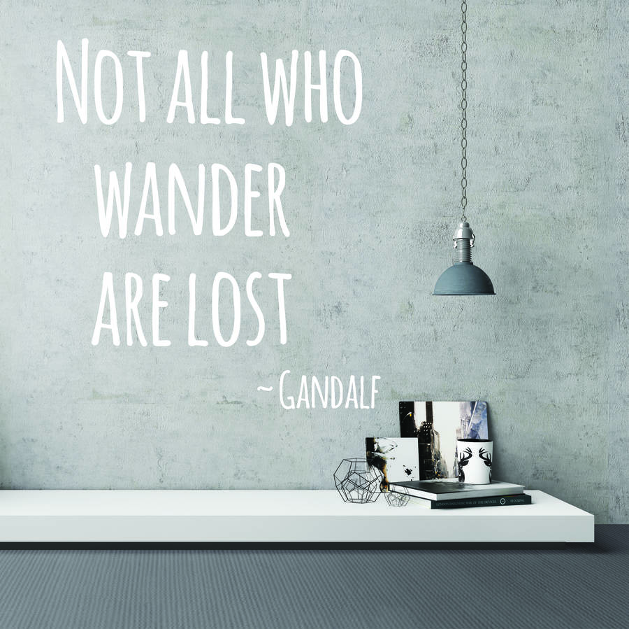 List 96+ Background Images Not All Who Wander Are Lost Wallpaper Excellent