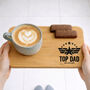 Top Dad Wooden Tea And Biscuit Tray, thumbnail 1 of 5