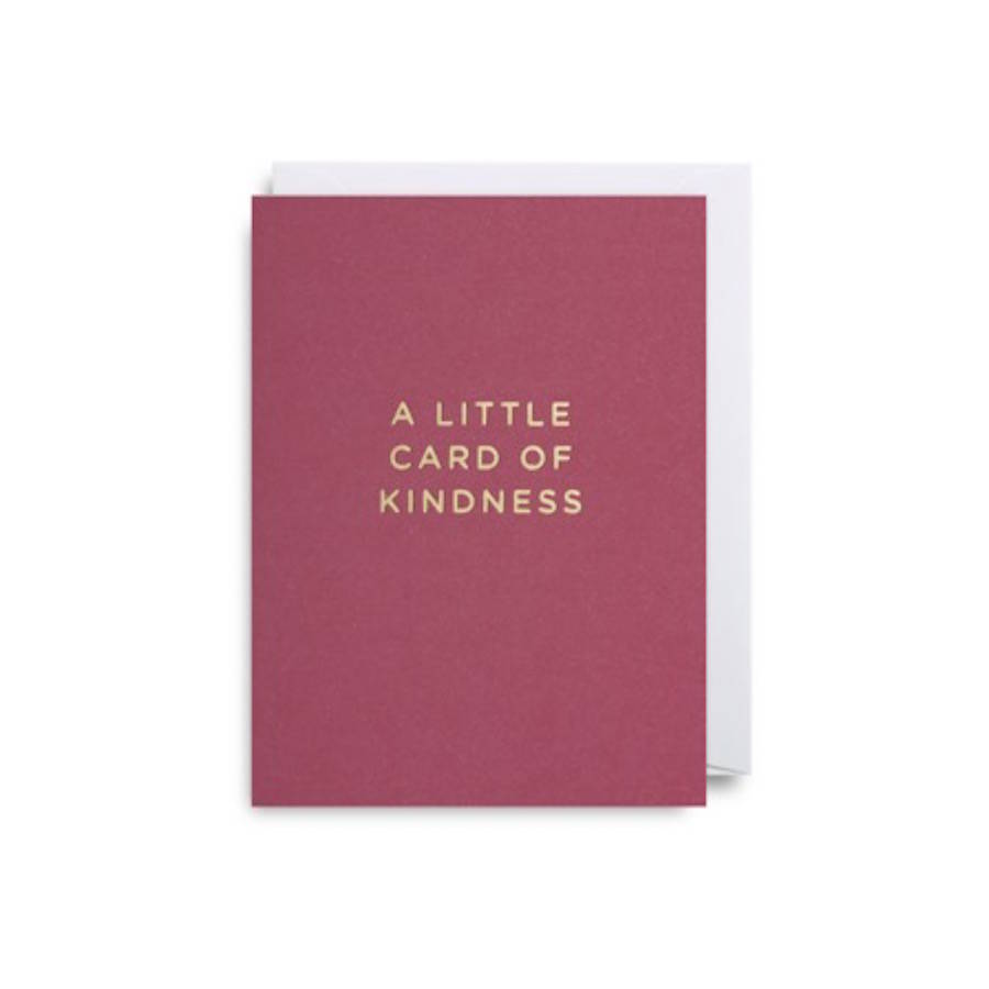 'A Little Card Of Kindness' Little Card