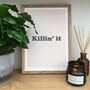 'Killin' It' Neutral Typography, thumbnail 4 of 5