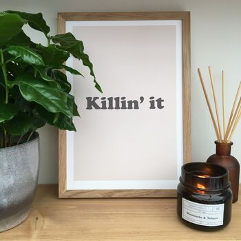 'Killin' It' Neutral Typography, 4 of 5