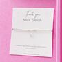 Personalised Thank You Teacher Silver Bracelet Gift, thumbnail 3 of 7