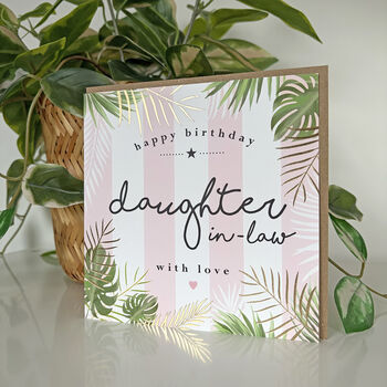 Palm Leaf Daughter In Law Birthday Card, 2 of 4