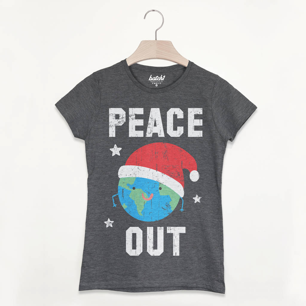 Peace Out Women's Festive Christmas T Shirt