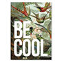 Be Cool Vintage Inspired Typography Poster, thumbnail 2 of 8
