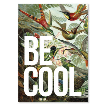 Be Cool Vintage Inspired Typography Poster, 2 of 8