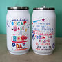 Personalised 'Have A Good Day' Can Style Waterbottle, thumbnail 3 of 11