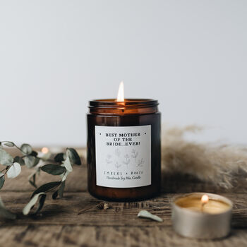 'Best Mother Of The Bride Ever' Scented Soy Wax Candle, 4 of 10