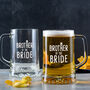 Personalised Engraved Beer Tankard For Brother Of The Bride, thumbnail 4 of 5