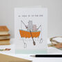 'We Should Do This More Often Dad' Greeting Card, thumbnail 1 of 2