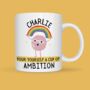 Personalised Pour Yourself A Cup Of Ambition Mug, thumbnail 5 of 7