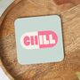 Chill Pill | Pink And Seafoam | Coaster, thumbnail 3 of 3