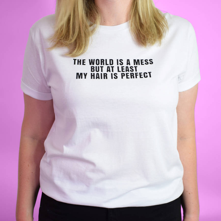 'the world is a mess' unisex t shirt by cobalt hill