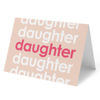 'Daughter' Birthday Card Modern Typography, 2 of 2