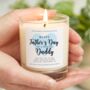 Father's Day Gift, Special Daddy Scented Candle, thumbnail 1 of 8