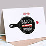 Bacon Love Valentines Day Card, thumbnail 3 of 3