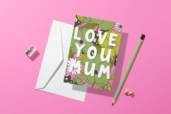 Love You Mum Vintage Floral Design Card, 4 of 5