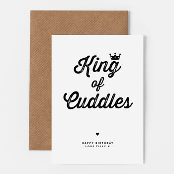 King Of The Cuddles Birthday Card, 2 of 2