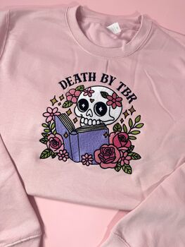 Death By Tbr Embroidered Sweatshirt, 3 of 5