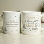 Personalised To The Moon And Back… Mug, thumbnail 1 of 5