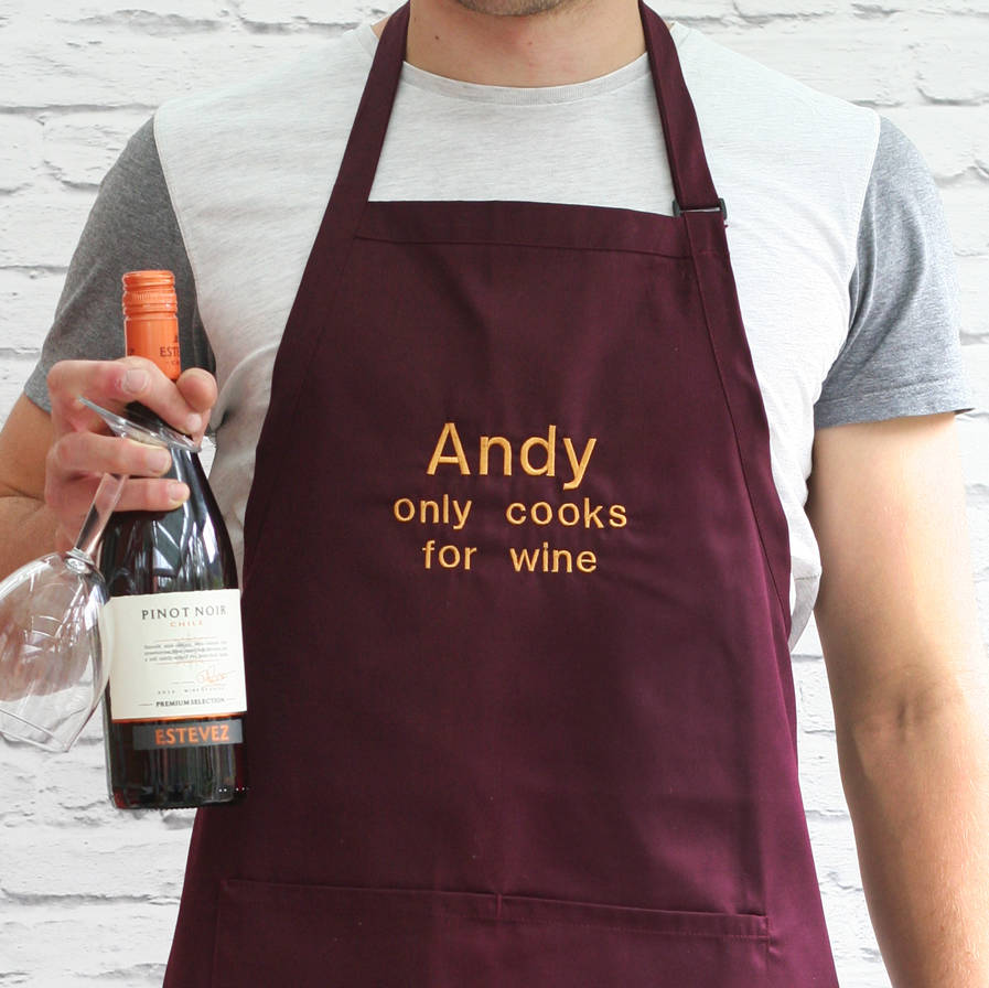 Personalised Only Cooks For Wine Apron By Hide And Seek Textiles