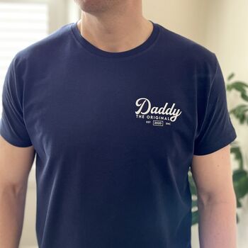 Personalised The Original Daddy Dad Organic T Shirt, 3 of 4