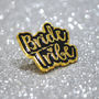 Bride Tribe Hen Party Enamel Lapel Pin Badge, thumbnail 11 of 12