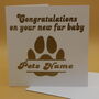 Personalised Congratulations Pet Greetings Card, thumbnail 1 of 6