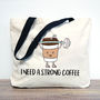 'Strong Coffee' Tote Bag, thumbnail 3 of 3