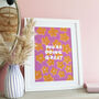 'You're Doing Great' Positive Floral Art Print, thumbnail 1 of 2