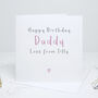 Daddy Personalised Birthday Card, thumbnail 3 of 5