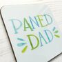Paned Dad, Welsh Father's Day Coaster, thumbnail 2 of 4
