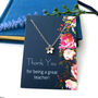 Sterling Silver Tiny Flower Thank You Teacher Necklace, thumbnail 5 of 9