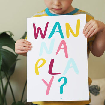 Wanna Play Hand Lettered Children's Typography Print, 4 of 4