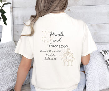 Prosecco And Pearls Personalised Hen Party T Shirt, 3 of 4