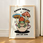 'Enjoy Where You Are Now' Cottagecore Frog Print, thumbnail 1 of 8