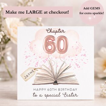 Sister 60th Birthday Card Personalised – Luxury Chapter Design With Optional Gems, 2 of 2
