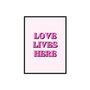 Love Lives Here Print, thumbnail 4 of 7
