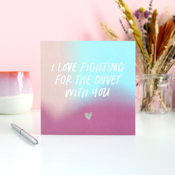 Fighting For The Duvet With You Love Card, 2 of 5