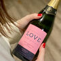 Personalised Valentines 'Love' Champagne, thumbnail 2 of 6