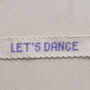Just To Say 'Let's Dance' Cross Stitch Secret Message, thumbnail 9 of 9