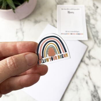'Follow your dream' Rainbow Acrylic Pin Badge, 4 of 11