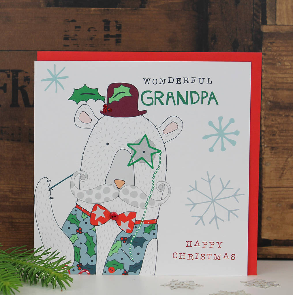 Christmas Card For Grandpa By Molly Mae | notonthehighstreet.com