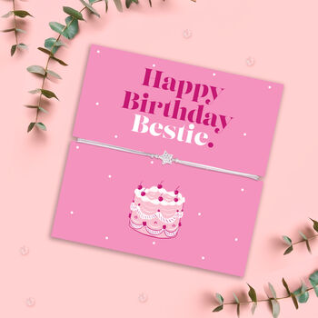 Happy Birthday Bestie Bracelet, 2 of 7