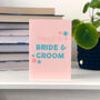 Wedding Card 'Here's To The Bride And Groom', thumbnail 2 of 4