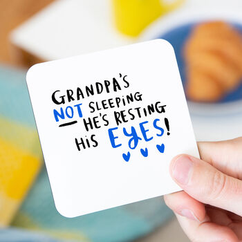 'Grandad's Not Sleeping He's Resting His Eyes' Card, 6 of 10
