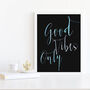Good Vibes Only Typography Inspirational Print, thumbnail 9 of 12
