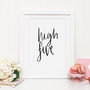 High Five Hand Lettered Typography Print, thumbnail 2 of 2